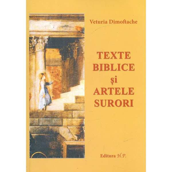 Texte biblice si artele surori