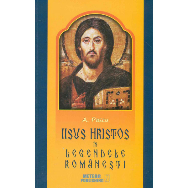 Iisus Hristos in legendele romanesti