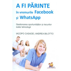 A fi parinte in vremurile...