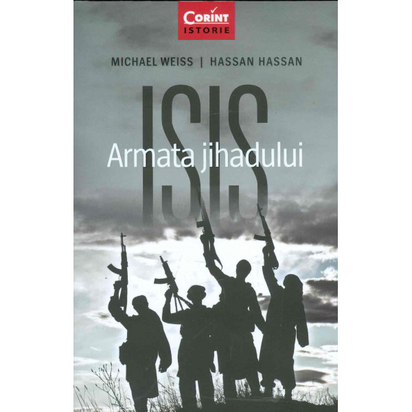 Isis - Armata jihadului