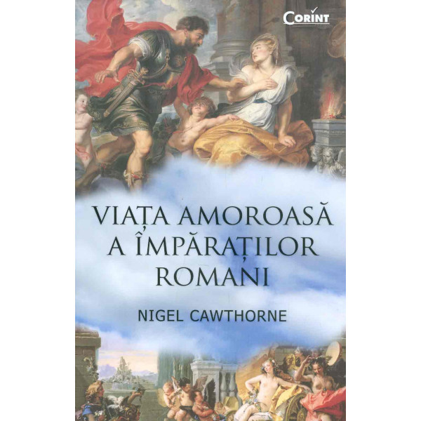 Viata amoroasa a imparatilor romani