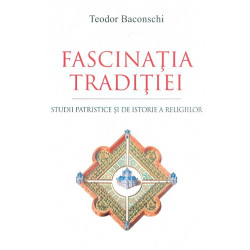 Fascinatia traditiei....