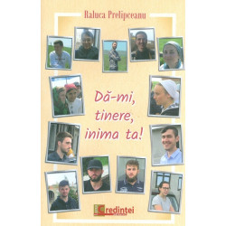 Da-mi, tinere, inima ta!