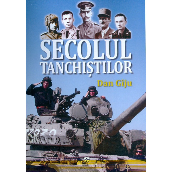 Secolul tanchistilor