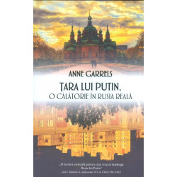 Tara lui Putin. O calatorie in Rusia reala