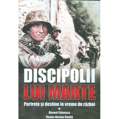 Discipolii lui Marte....