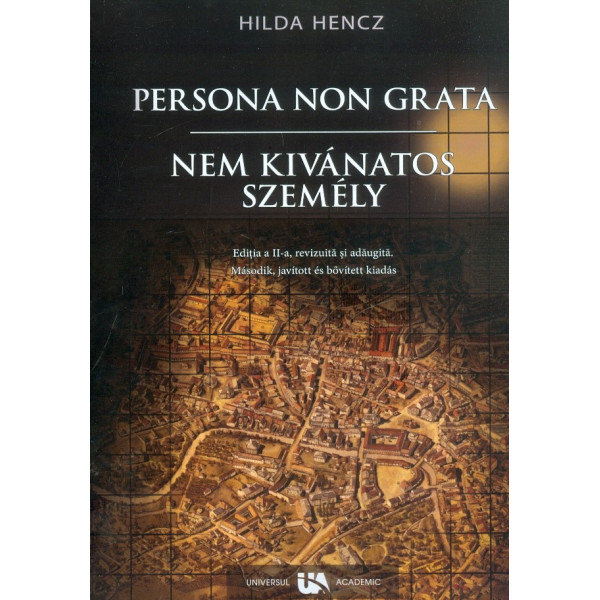 Persona non grata. Editie bilingva