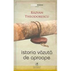 Istoria vazuta de aproape