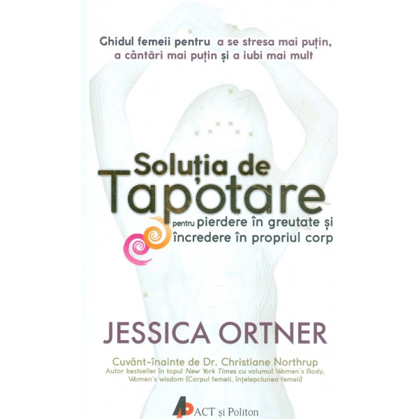 Solutia de tapotare pentru pierderea in greutate si increderea in propriul corp