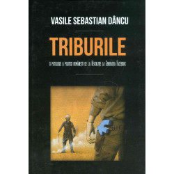 Triburile. O patologie a...