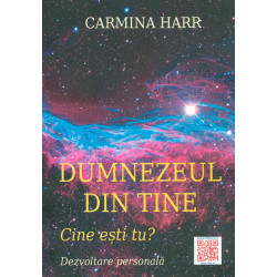 Dumnezeul din tine. Cine...