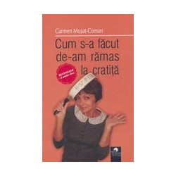 Cum s-a facut de-am ramas...