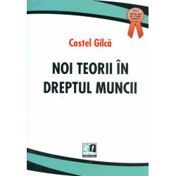 Noi teorii in dreptul muncii