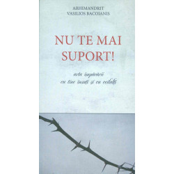 Nu te mai suport. Arta impacarii cu tine insuti si cu ceilalti