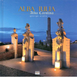 Alba Iulia - Alba Carolina