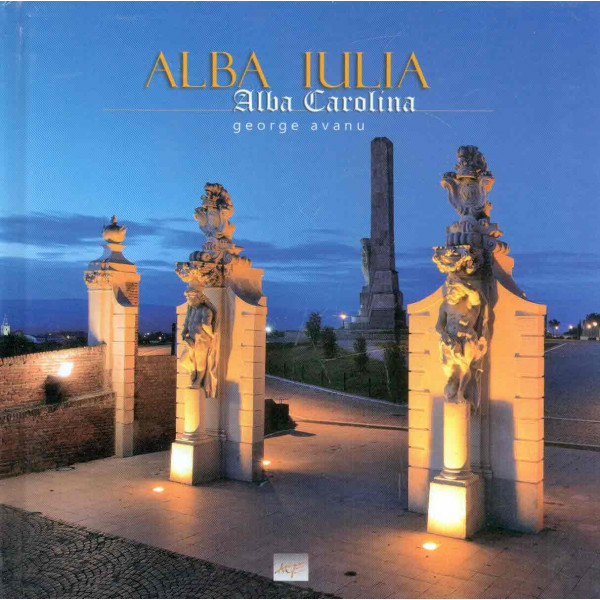 Alba Iulia - Alba Carolina