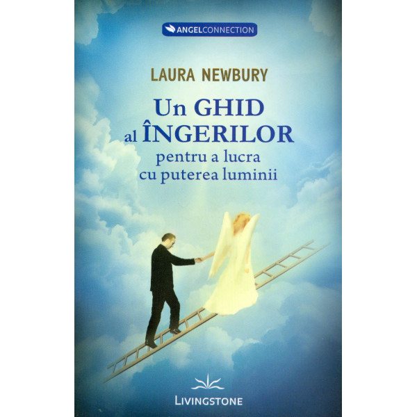 Un ghid al ingerilor pentru a lucra cu puterea luminii