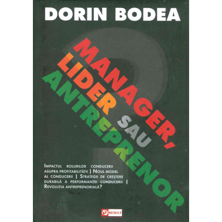 Manager, lider sau...