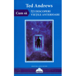 Cum sa iti descoperi vietile anterioare