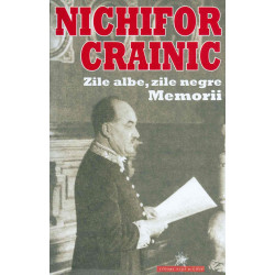 Zile albe, zile negre. Memorii