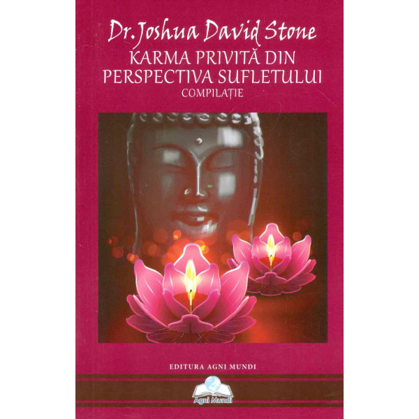 Karma privita din perspectiva sufletului: compilatie