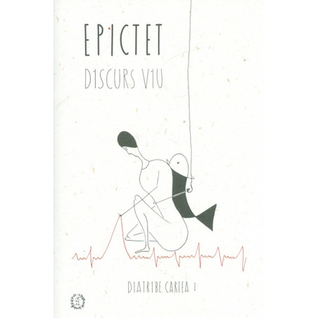 Epictet. Discurs viu -...