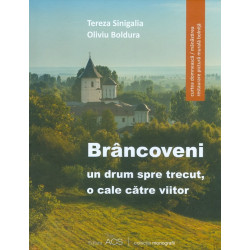 Brancoveni. Un drum spre...