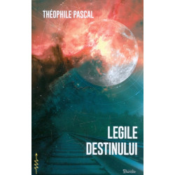 Legile destinului