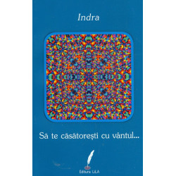 Sa te casatoresti cu vantul...