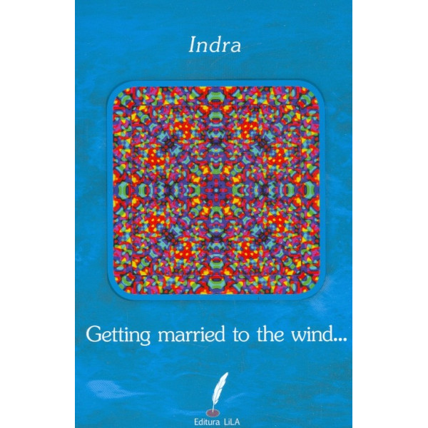 Getting Married to the Wind...