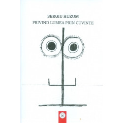 privind lumea prin cuvinte