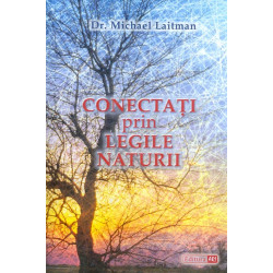 Conectati prin Legile Naturii