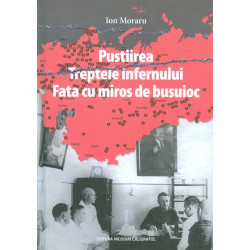 Pustiirea. treptele infernului. Fata cu miros de busuioc