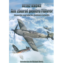 Am zburat pentru Fuhrer....