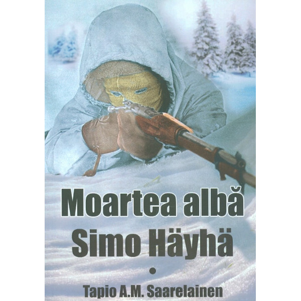 Moartea alba. Simo Hayha