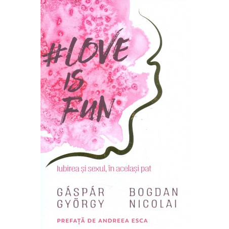 Love is Fun. Iubirea si...