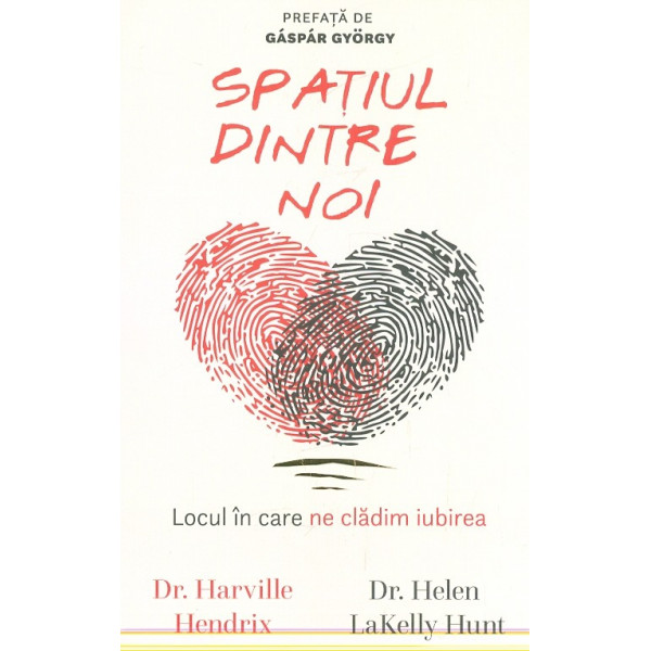 Spatiul dintre noi. Locul in care ne cladim iubirea