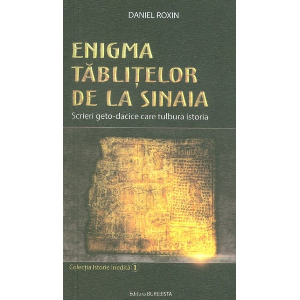 Enigma tablitelor de la Sinaia