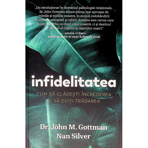 Infidelitatea. Cum sa cladesti increderea si sa eviti tradarea