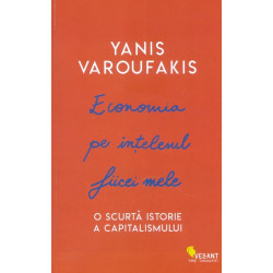 Economia pe intelesul fiicei mele. O scurta istorie a capitalismului