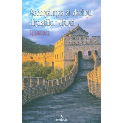 Ascensiunea si declinul dinastiilor Chinei