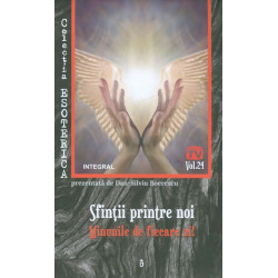 Sfintii printre noi. Minunile de fiecare zi!