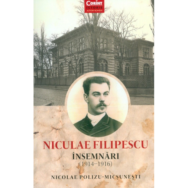 Niculae Filipescu - Insemnari (1914-1916)