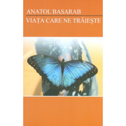 Viata care ne traieste