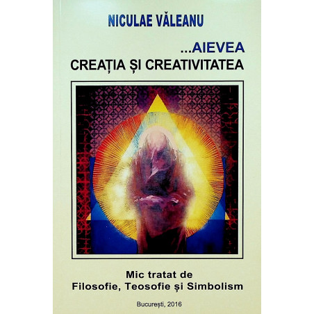 ... Aievea. Creatia si...