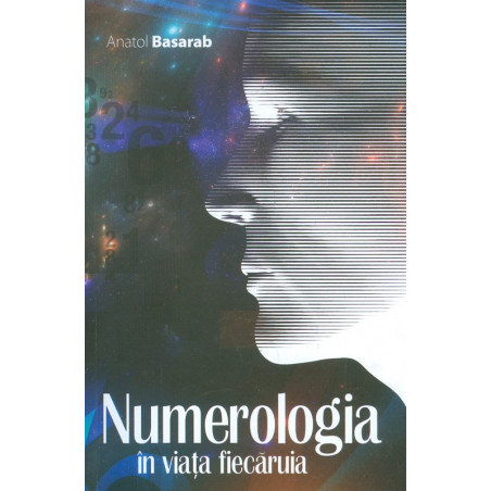 Numerologia in viata fiecaruia