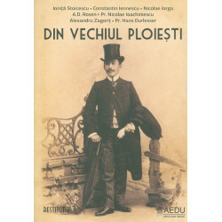 Din vechiul Ploiesti