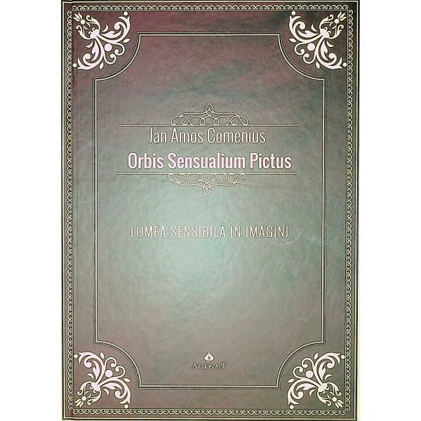 Lumea sensibila in imagini. Editie bilingva