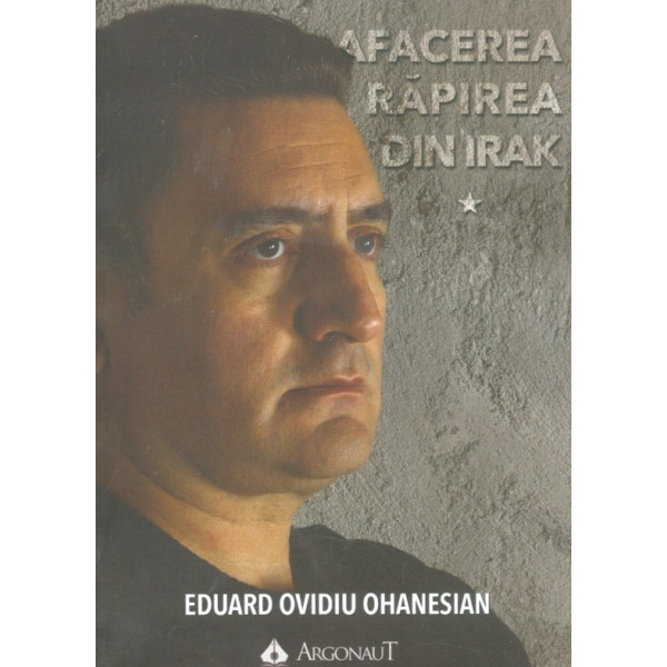 Afacerea rapirea din Irak, vol. I-II