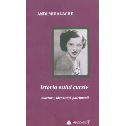 Istoria eului cursiv:...